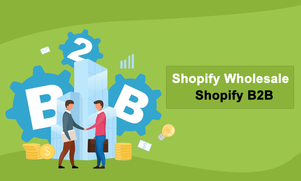 Shopify Wholesale